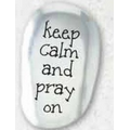 Keep Calm and Pray On Thumb Stone w/Card & Polybag